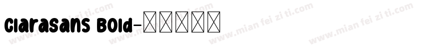 ClaraSans Bold字体转换